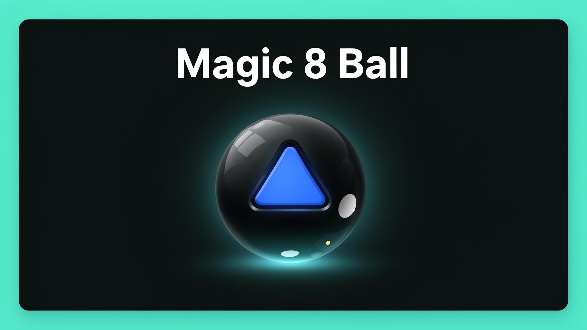 Magic 8 Ball Online - Free Fortune Teller | Quick Randomizer